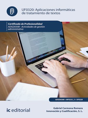 cover image of Aplicaciones Informáticas de tratamiento de textos. ADGD0308